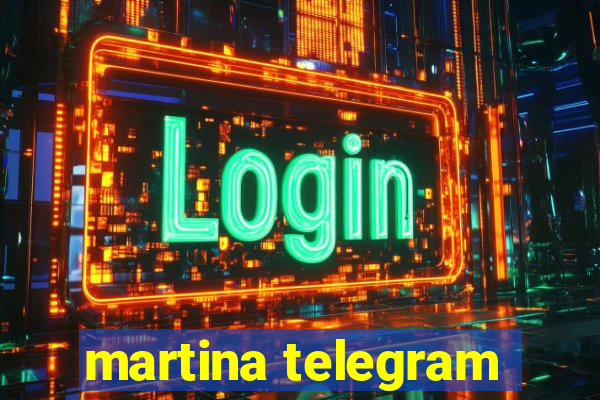 martina telegram